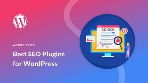 Top Digital Marketing Plugins For WordPress